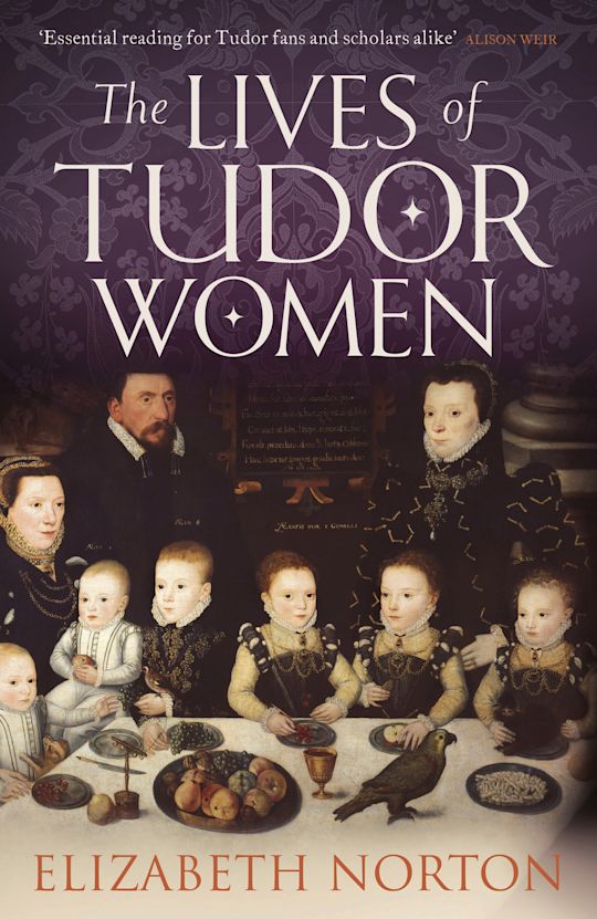 The Lives of Tudor Women cover