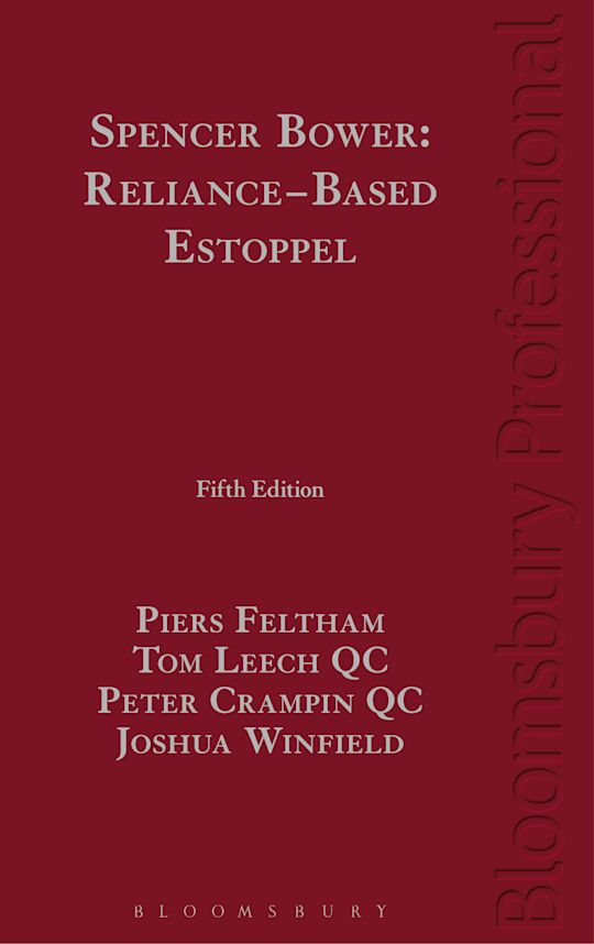 Spencer Bower: Reliance-Based Estoppel cover