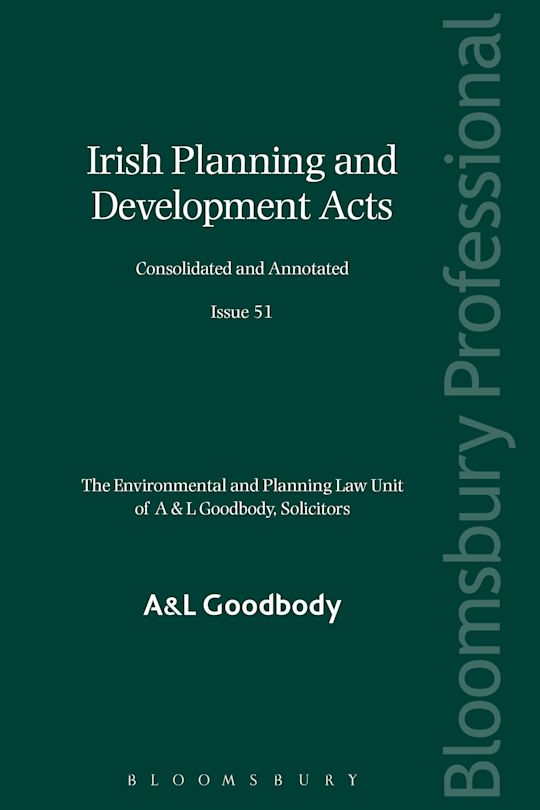Irish Planning and Development Acts: Consolidated and Annotated cover