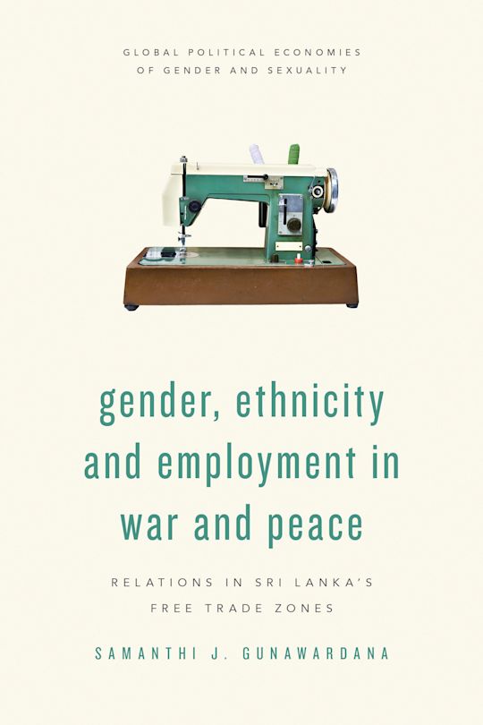 Gender, Ethnicity and Employment in War and Peace cover