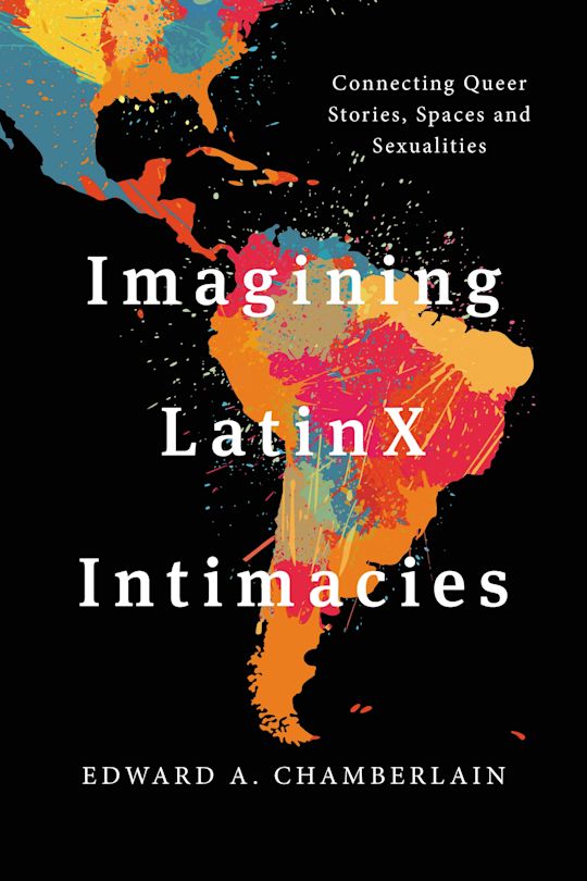 Imagining LatinX Intimacies cover