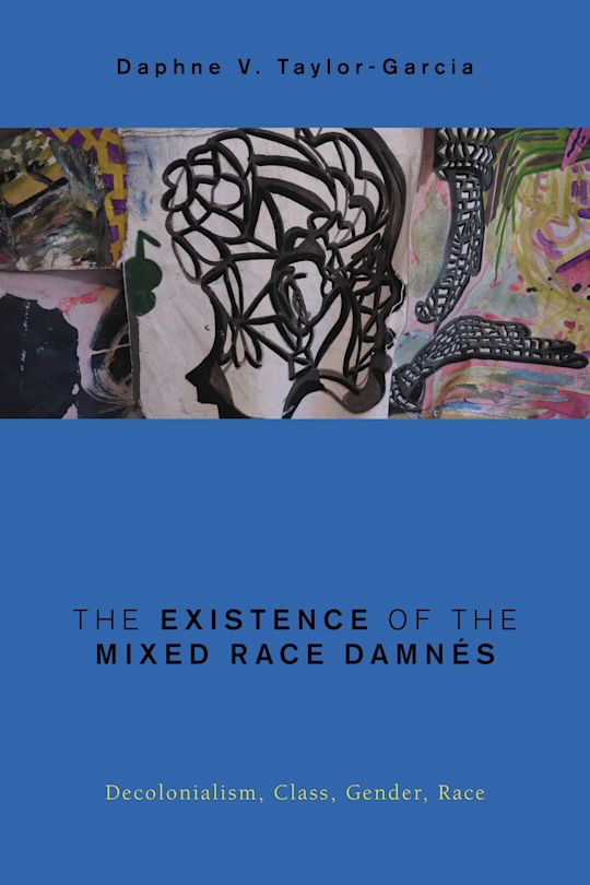 The Existence of the Mixed Race Damnés cover