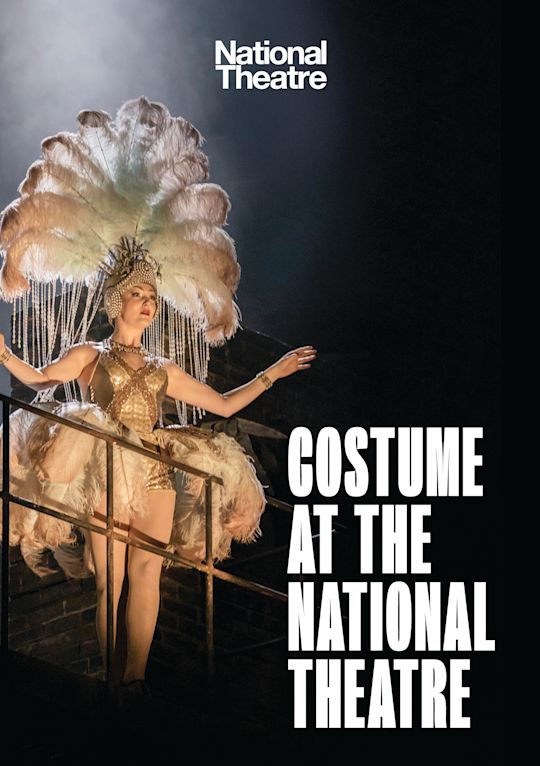 Costume at the National Theatre cover