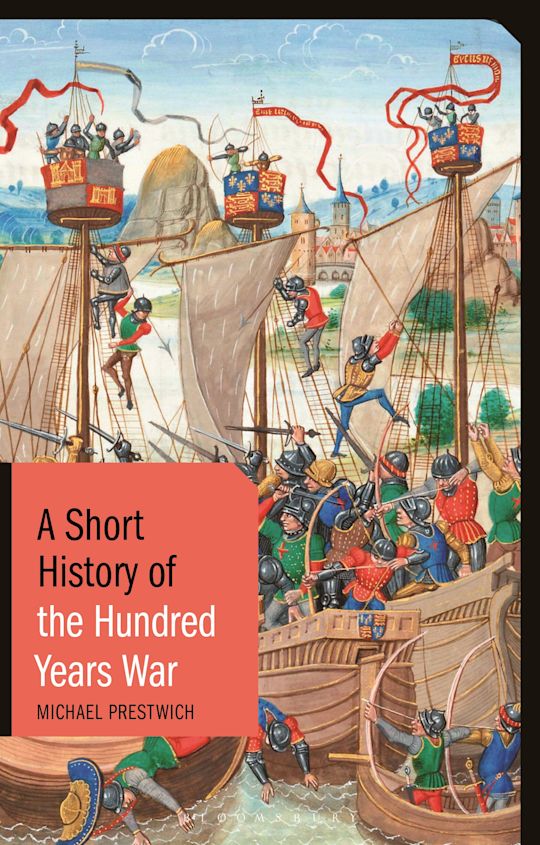 A Short History of the Hundred Years War cover