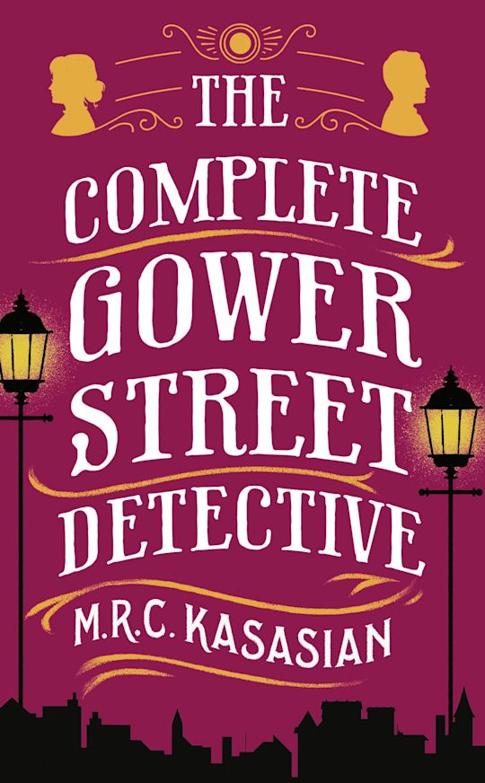 The Complete Gower Street Detective cover