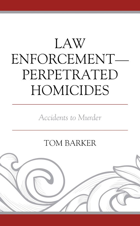 Law Enforcement–Perpetrated Homicides cover