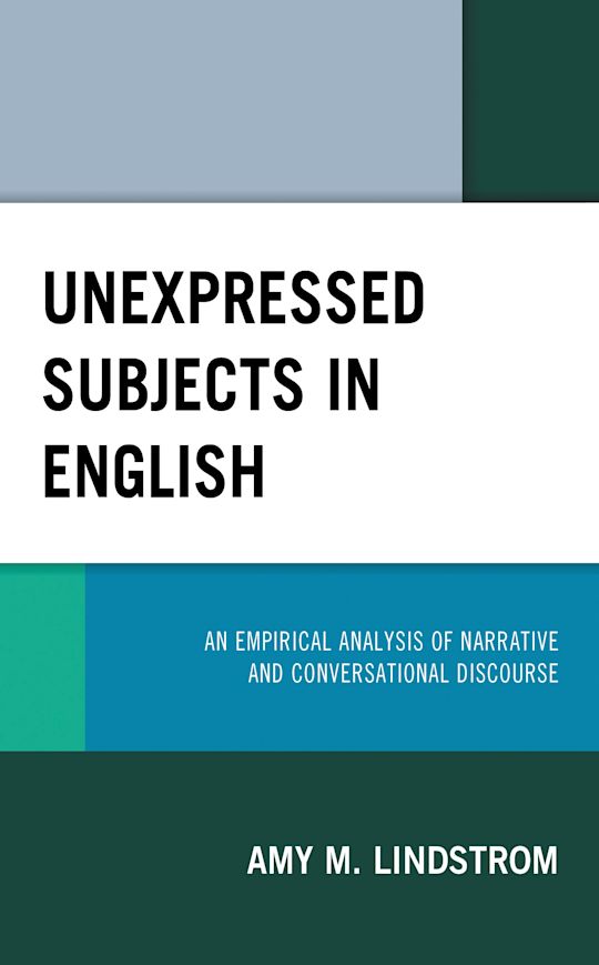 洋書 UNEXPRESSED SUBJECTS IN ENGLISH Unexpressed Subjects in English: An Empirical Analysis of
