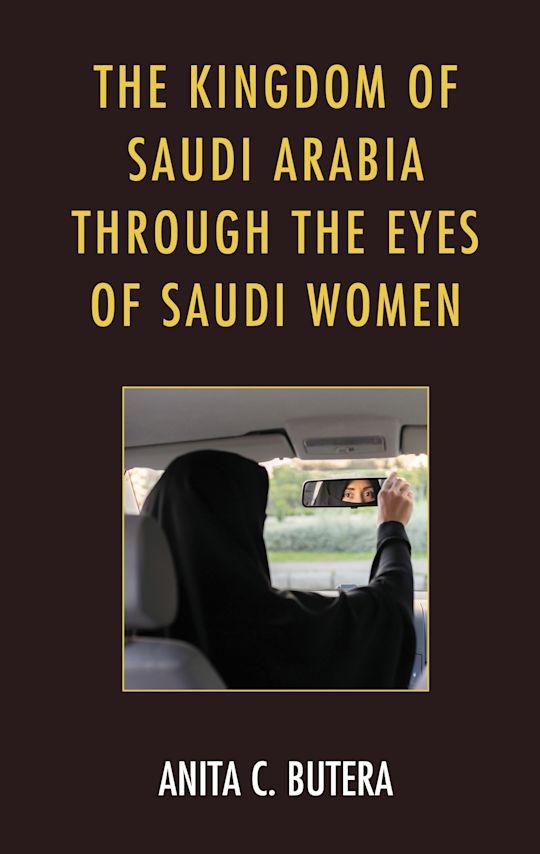 The Kingdom of Saudi Arabia through the Eyes of Saudi Women cover