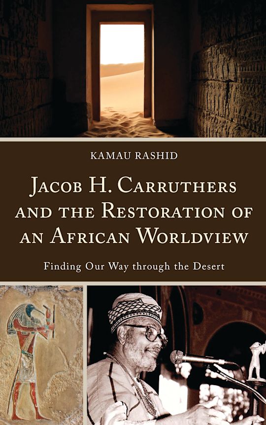 Jacob H. Carruthers and the Restoration of an African Worldview cover