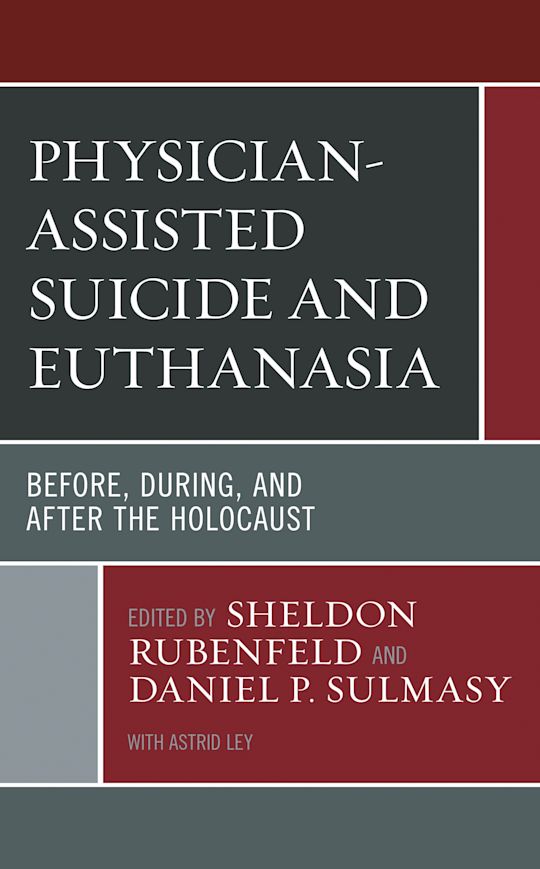 Physician-Assisted Suicide and Euthanasia cover