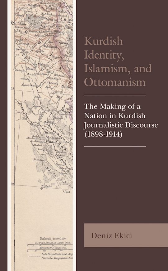 Kurdish Identity, Islamism, and Ottomanism cover