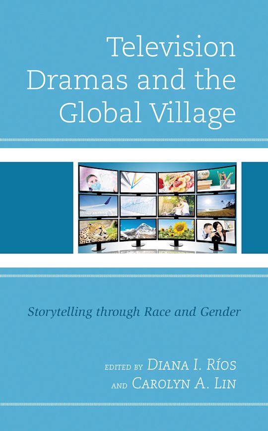 Television Dramas and the Global Village cover