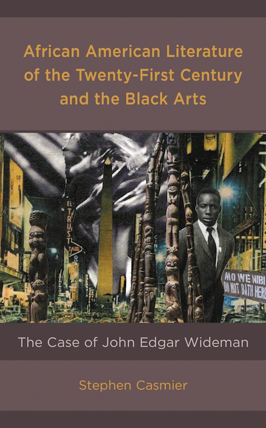 African American Literature of the Twenty-First Century and the Black Arts cover