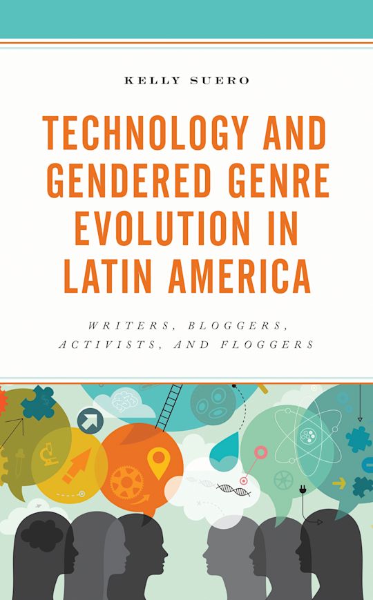 Technology and Gendered Genre Evolution in Latin America cover