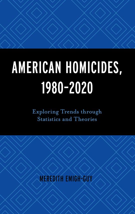 American Homicides, 1980–2020 cover
