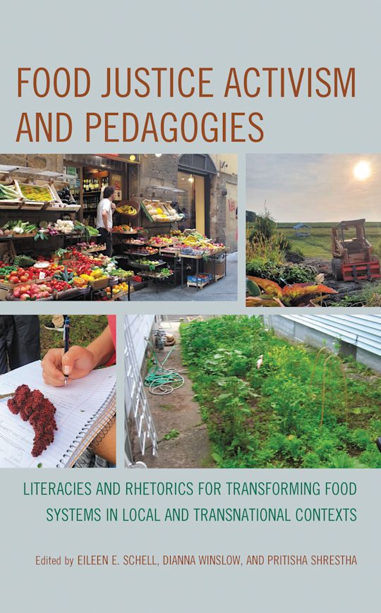 Food Justice Activism and Pedagogies cover