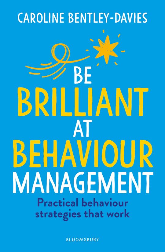 Be Brilliant at Behaviour Management cover