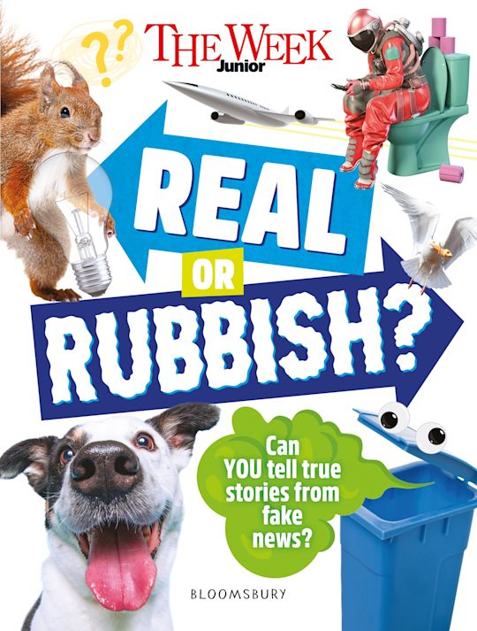 The Week Junior Real or Rubbish? cover