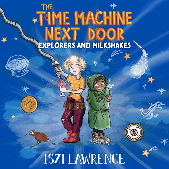 The Time Machine Next Door: Explorers and Milkshakes cover