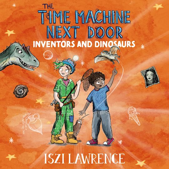 The Time Machine Next Door: Inventors and Dinosaurs cover