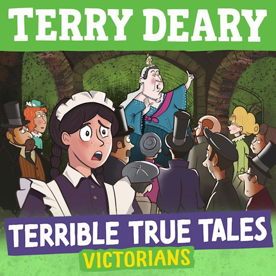Terrible True Tales: Victorians cover