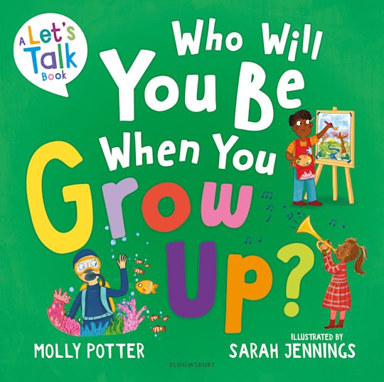 Who Will You Be When You Grow Up? cover