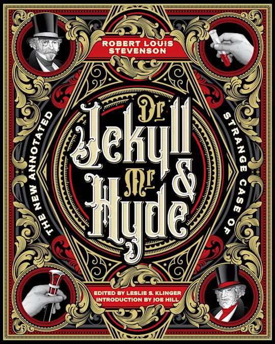 The New Annotated Strange Case Of Dr Jekyll And Mr Hyde The 