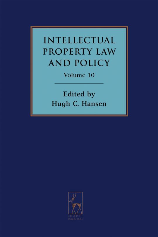 Intellectual Property Law and Policy Volume 10 cover