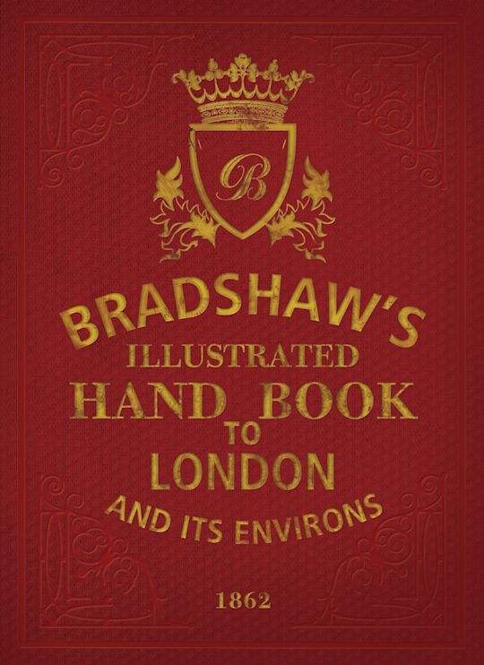 Bradshaw's Handbook to London cover