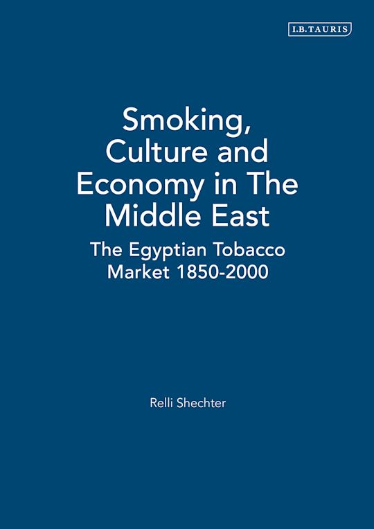 Smoking, Culture and Economy in The Middle East cover