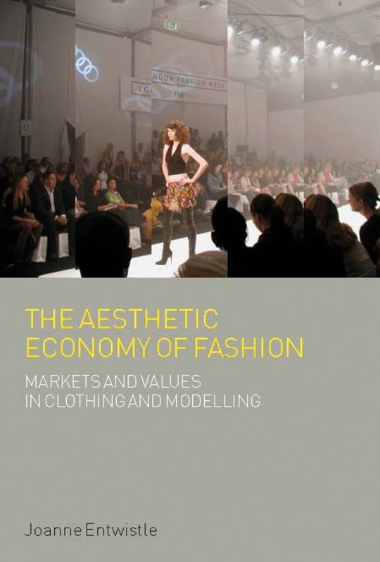 The Aesthetic Economy of Fashion cover