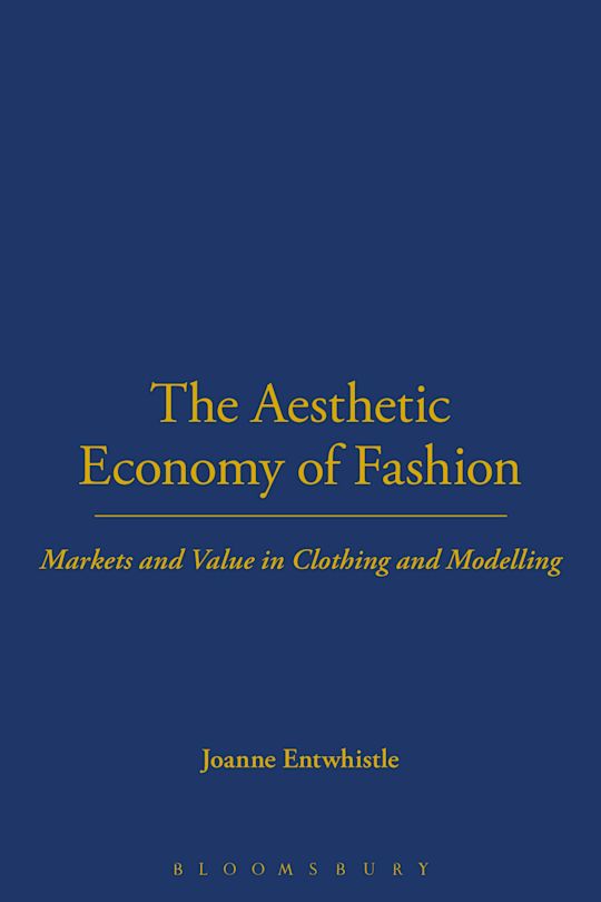 The Aesthetic Economy of Fashion cover
