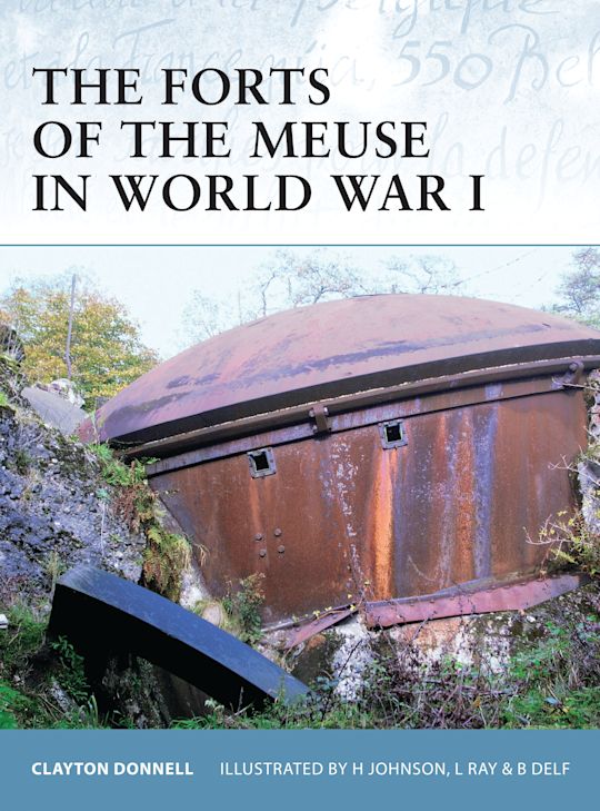 The Forts of the Meuse in World War I cover