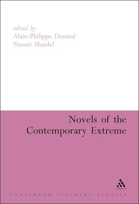 Novels of the Contemporary Extreme cover