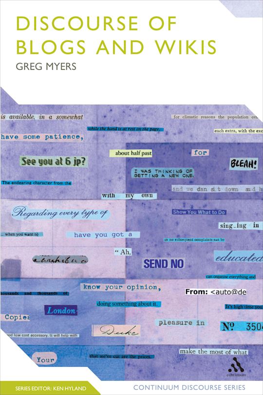 The Discourse of Blogs and Wikis cover