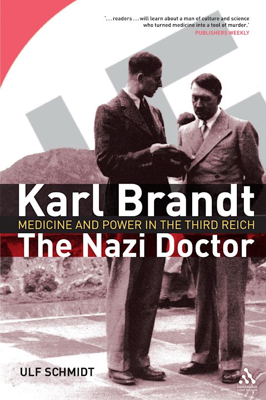 Karl Brandt: The Nazi Doctor cover