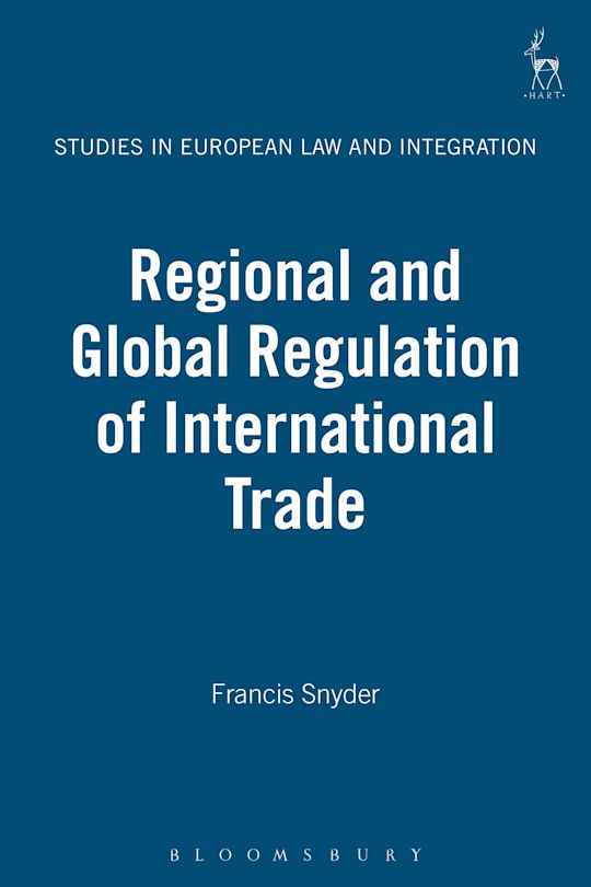 Regional and Global Regulation of International Trade cover