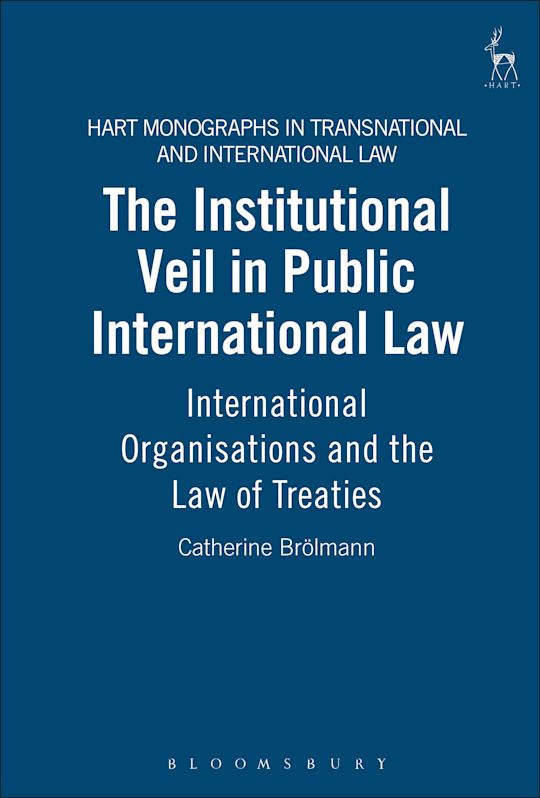 The Institutional Veil in Public International Law cover
