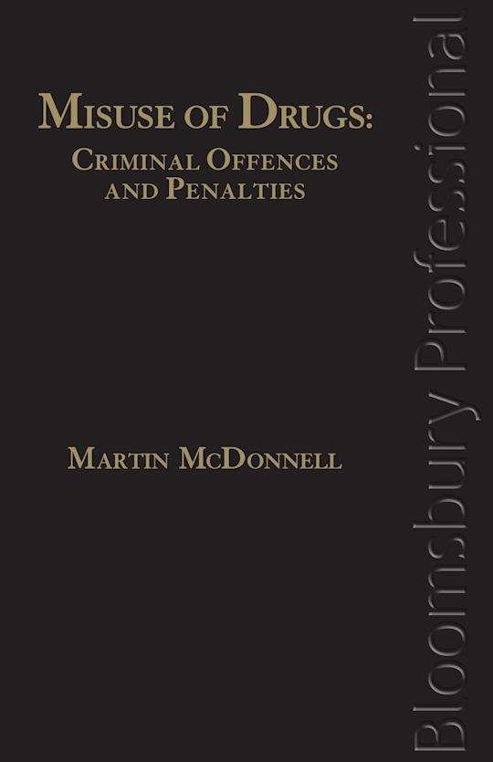 Misuse of Drugs: Criminal Offences and Penalties cover