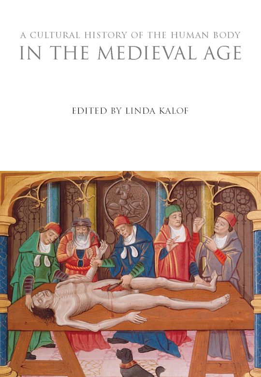 A Cultural History of the Human Body in the Medieval Age cover