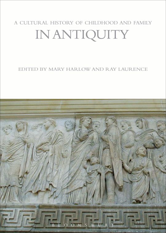 A Cultural History of Childhood and Family in Antiquity cover