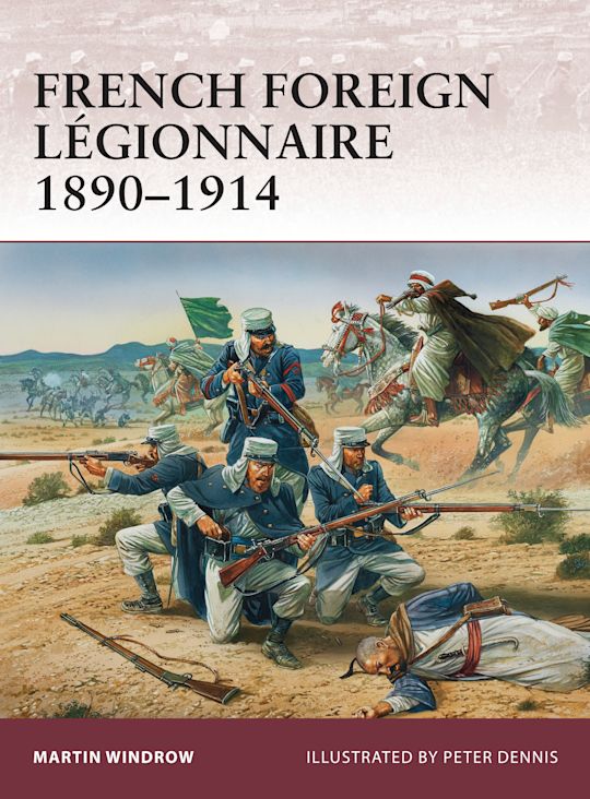 French Foreign Légionnaire 1890–1914 cover