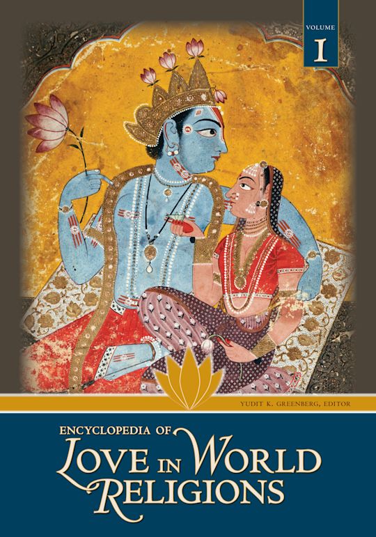 Encyclopedia of Love in World Religions cover