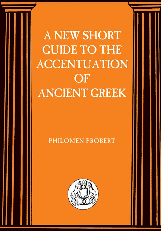 New Short Guide to the Accentuation of Ancient Greek cover