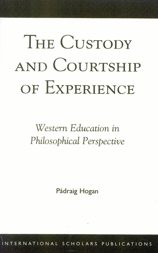 The Custody and Courtship of Experience cover