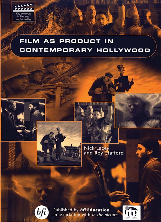 Film As Product in Contemporary Hollywood cover