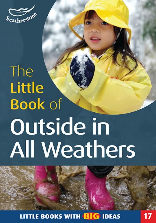 The Little Book of Outside in All Weathers cover