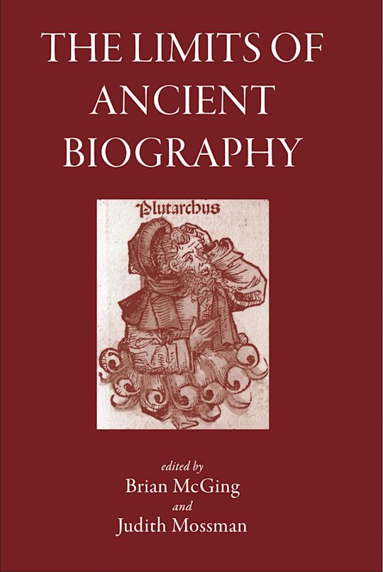 The Limits of Ancient Biography cover