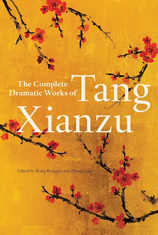 The Complete Dramatic Works of Tang Xianzu cover