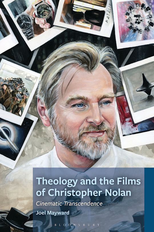 Theology and the Films of Christopher Nolan cover